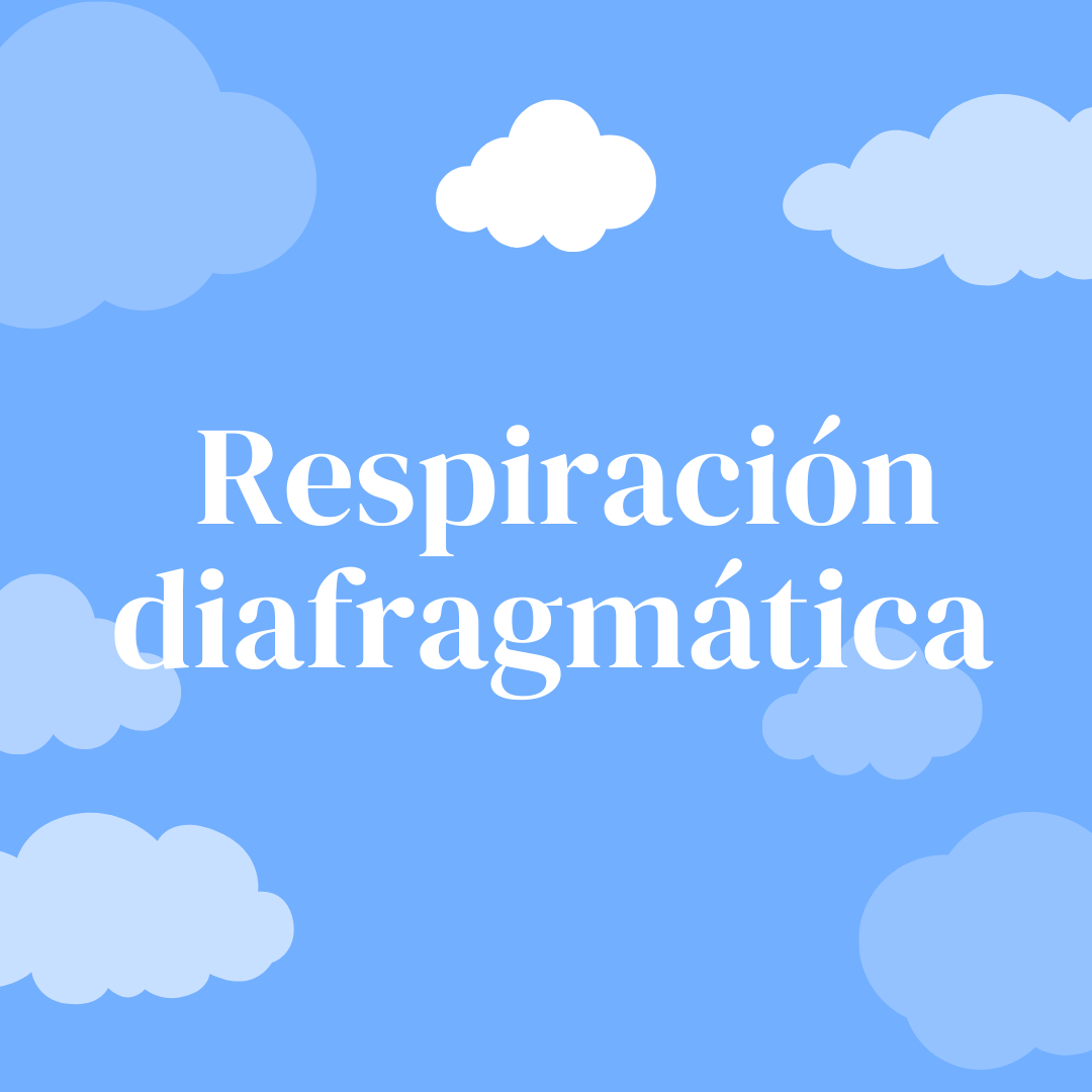 Respiración diafragmática 